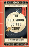 Brazen Mai Mochizuki - The Full Moon Coffee Shop