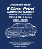 Brooklands Books Gordon Lund: Mercedes E Class Petrol Workshop Manual W210 & W211 Series - könyv