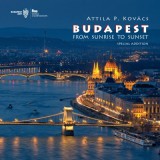 Budapest From Sunrise To Sunset
