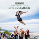Budapesti Egyetemi Atlétikai Club Így lehetsz igazi cheerleader