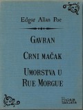 Bulaja naklada Edgar Allan Poe: Gavran - Crni mačak - Umorstva u Rue Morgue - könyv