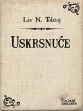 Bulaja naklada Iso Velikanović, Lav Nikolajevič Tolstoj: Uskrsnuće - könyv