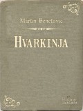 Bulaja naklada Martin Benetović: Hvarkinja - Komedija od Bogdana - könyv