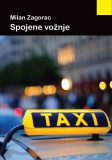Bulaja naklada Milan Zagorac: Spojene vožnje - könyv