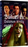 Bunuel és Salamon király asztala - DVD