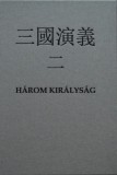 Caeta Könyvkiadó Guanzhong, Luo: Három királyság II. - könyv