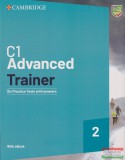 Cambridge University Press C1 Advanced Trainer 2 Six Practice Tests with Answers with Resources Download with eBook