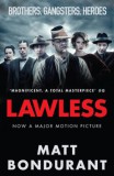 CANONGATE Matt Bondurant: Lawless - könyv