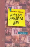 Carta Teen Leiner Laura: A Szent Johanna gimi 2. - könyv