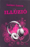 Carta Teen Leiner Laura: Illúzió - könyv