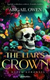 Cartaphilus Kiadó Abigail Owen: The Liar's Crown - A hazug koronája - könyv