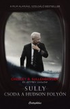 Cartaphilus Kiadó Chesley B. Sullenberger - Jeffrey Zaslow: Sully - Csoda a Hudson folyón - könyv