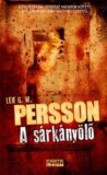 Cartaphilus Kiadó Leiff Persson: A sárkányölő - könyv