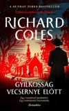Cartaphilus Kiadó Richard Coles: Gyilkosság vecsernye előtt - könyv
