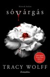 Cartaphilus Kiadó Tracy Wolff: Sóvárgás - könyv
