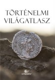 CARTOGRAPHIA tANKÖNYVKIADÓ KFT: Történelmi Világatlasz - könyv