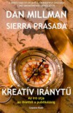 Casparus Kiadó Sierra Prasada, Dan Millman: Kreatív iránytű - könyv