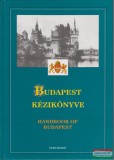 CEBA Kiadó Gál Zoltán, Kovács Zoltán, Farkas Péter, Berényi István, Böhm Antal - Budapest kézikönyve I.