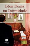 CELD Claire Baumard: Léon Denis na intimidade - könyv