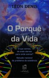 CELD Léon Denis: O Porque da Vida - könyv