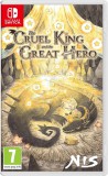 CENEGA The Cruel King and the Great Hero Standard Edition, Nintendo Switch, Konzol játékszoftver