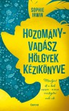 Central Könyvek Hozományvadász hölgyek kézikönyve