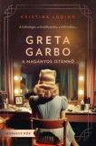 Central Könyvek Kristina Lüding: Greta Garbo – A magányos istennő - könyv