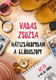 Central Könyvek Vadas Zsuzsa: Hátizsákomban a glóbuszom - könyv