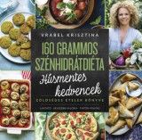 Central Könyvek Vrábel Krisztina: 160 grammos szénhidrátdiéta - Húsmentes kedvencek - könyv