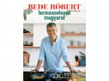 Centrál Médiacsoport Bede Róbert - Természetesen magyarul