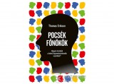 Centrál Médiacsoport Thomas Erikson - Pocsék főnökök
