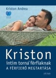 Central Médiacsoport Zrt. Kriston Andrea: Kriston intim torna férfiaknak - könyv