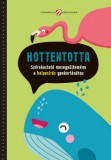 Cerkabella Könyvkiadó Hottentotta