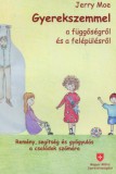 Cerkabella Könyvkiadó Jerry Moe: Gyerekszemmel a függőségről és a felépülésről - könyv