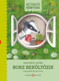 Cerkabella Könyvkiadó Majoros Nóra: Borz beköltözik - könyv