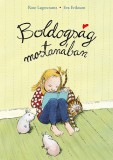 Cerkabella Könyvkiadó Rose Lagercrantz: Boldogság mostanában - könyv