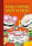 Cerkabella Könyvkiadó Sami Toivonen, Aino Havukainen: Tatu és Patu, asztalhoz! - könyv