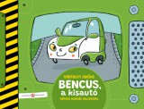 Cerkabella Könyvkiadó Várfalvy Emőke: Bencus, a kisautó - könyv