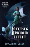 Chameleon Comix Kiadó Jonathan Green: Sötétség Arkham felett - könyv
