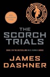 Chicken House The Scorch Trials (The Maze Runner Series, Book 2)