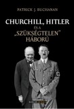 Churchill, Hitler és a "szükségtelen" háború