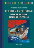 Ciceró Könyvstúdió Kft. Arthur Ransome: Nem akartunk tengerre szállni - könyv
