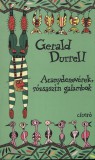 Ciceró Könyvstúdió Kft. Gerald Durrell: Aranydenevérek, rózsaszín galambok - könyv
