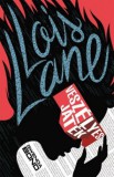 Ciceró Könyvstúdió Kft. Gwenda Bond: Lois Lane - Veszélyes játék - könyv