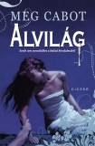 Ciceró Könyvstúdió Kft. Meg Cabot: Alvilág - könyv