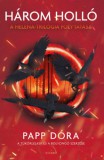 Ciceró Papp Dóra: Három holló - könyv