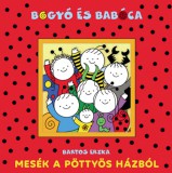 Citera Kft. Bartos Erika: Mesék a Pöttyös házból - könyv