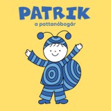 Citera Kft. Bartos Erika: Patrik, a pattanóbogár - könyv
