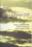 Concord Media Rt. Chris McLaughlin, Nicola Hall: Zora és a Lagrange-pont - könyv