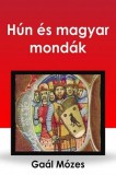 Content 2 Connect Gaál Mózes: Hún és magyar mondák - könyv